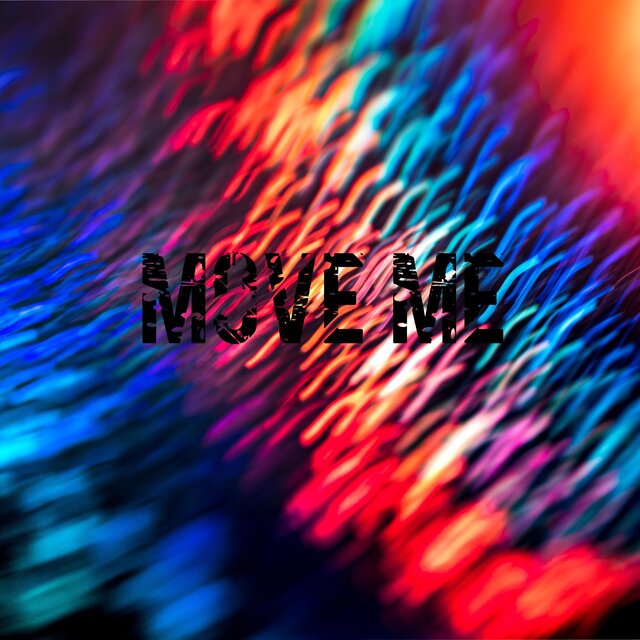 Move me