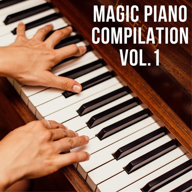Magic Piano Compilation, Vol. 1