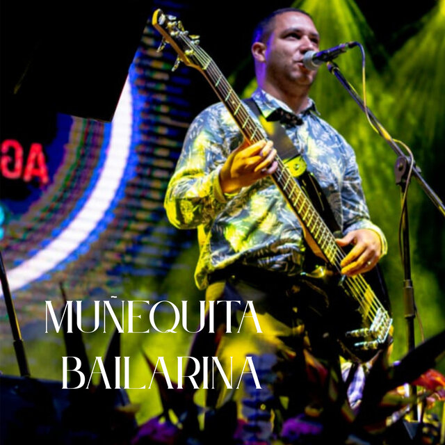 MUÑEQUITA BAILARINA (En Vivo)