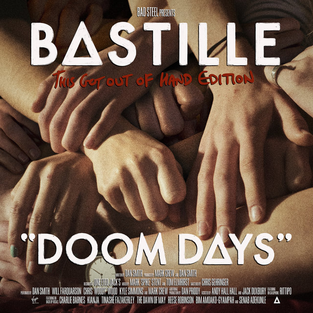 Cover art for album Doom Days (This Got Out Of Hand Edition) by Bastille