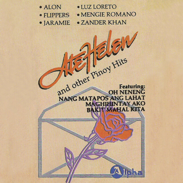 Ate Helen and other Pinoy Hits