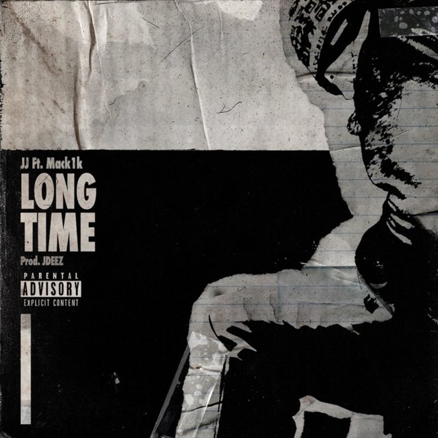 Long Time (feat. Mack1k & JDEEZ)