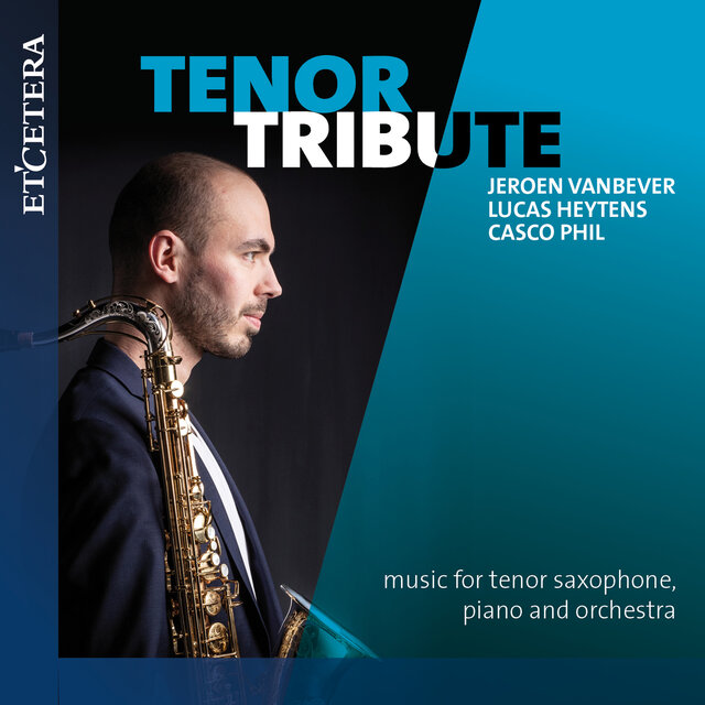 Cover art for album Tenor Tribute by Jeroen Vanbever, Lucas Heytens, Casco Phil