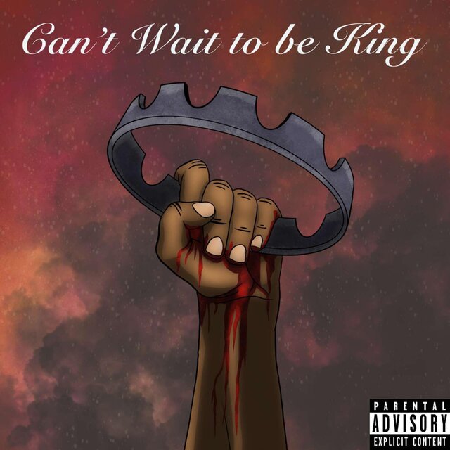 Can't Wait To Be King