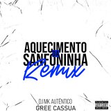 Aquecimento da Sanfoninha (feat. Gree Cassua)