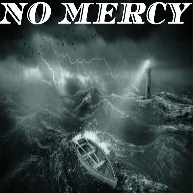No Mercy