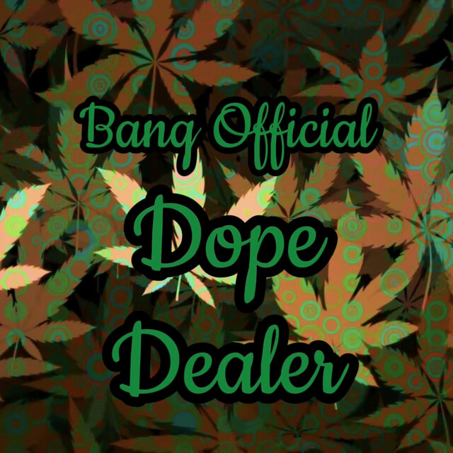Dope Dealer