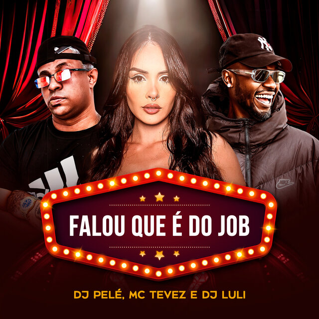 Falou Que É do Job