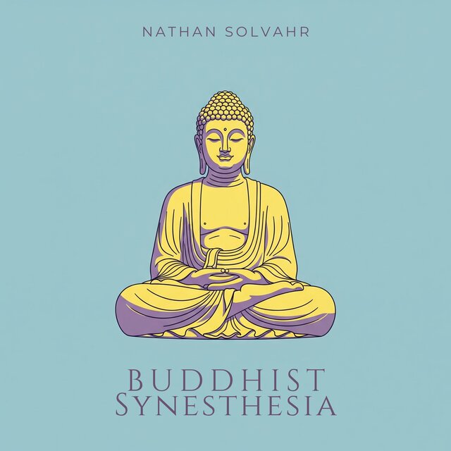 Buddhist Synesthesia