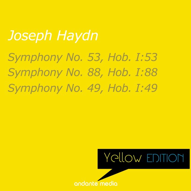 Yellow Edition - Haydn: Symphonies Nos. 49, 53 & 88