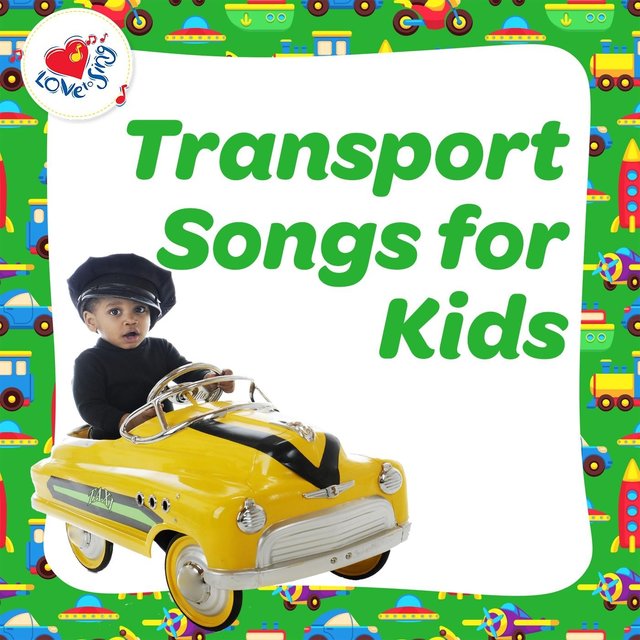 Transport Songs for Kids