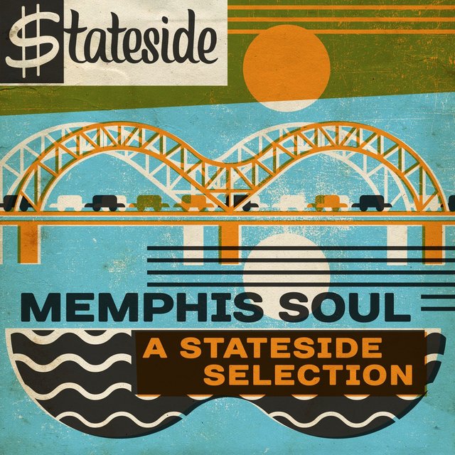 Memphis Soul: A Stateside Selection