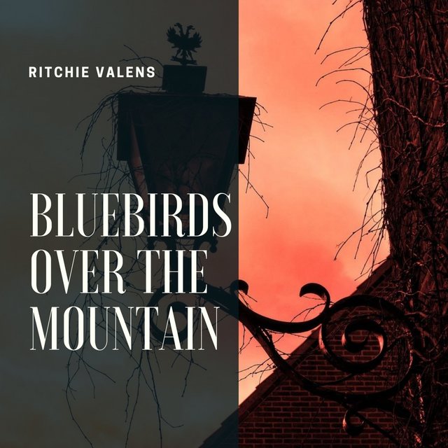 Bluebirds Over the Mountain