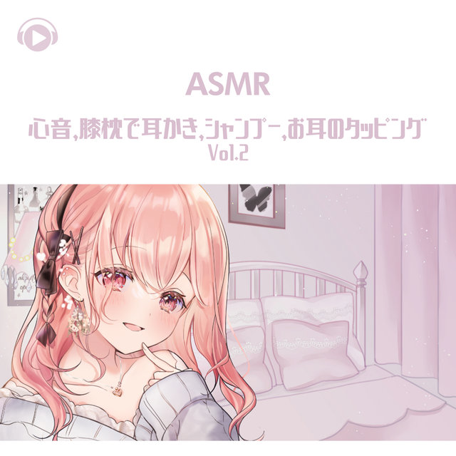 ASMR - Heartbeat, Ear cleaning on lap, Shampoo, Ear tapping (vol.2)