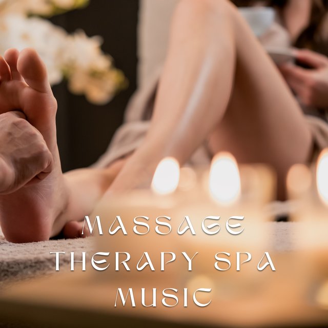 Massage Therapy Spa Music