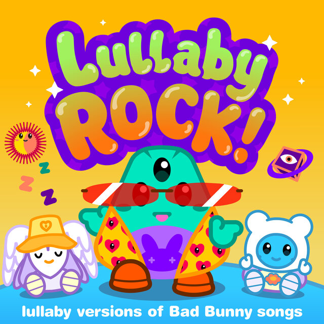 Lullaby Versions of Bad Bunny Songs