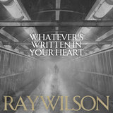 Whatever's Written In Your Heart