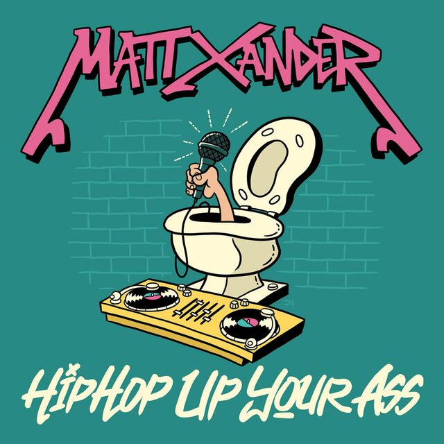 Hip Hop Up Your Ass