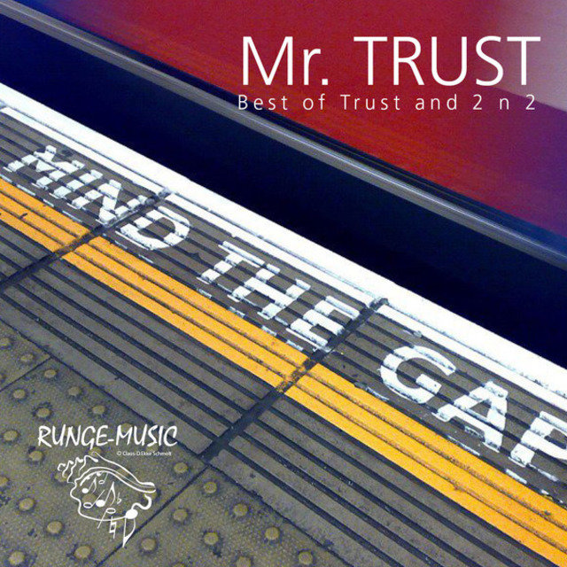Best of Trust and 2 'n' 2