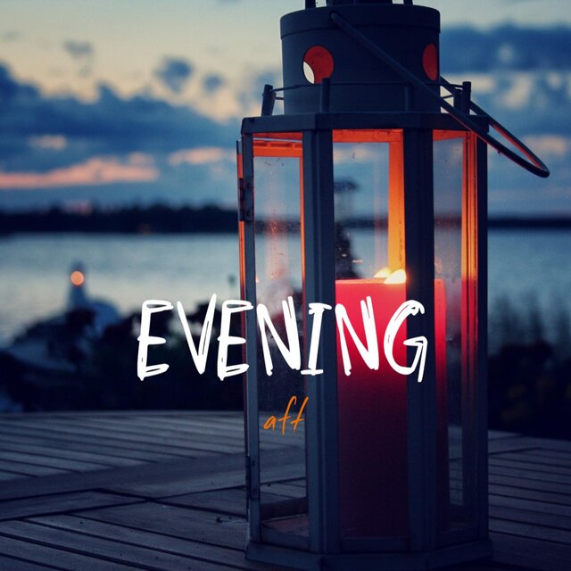 EVENING