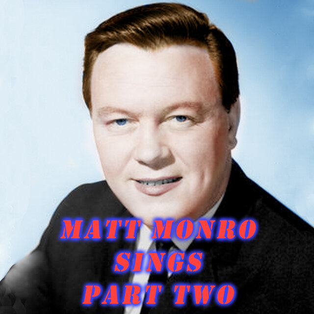 Matt Monroe Sings Part Two (West Side Story)