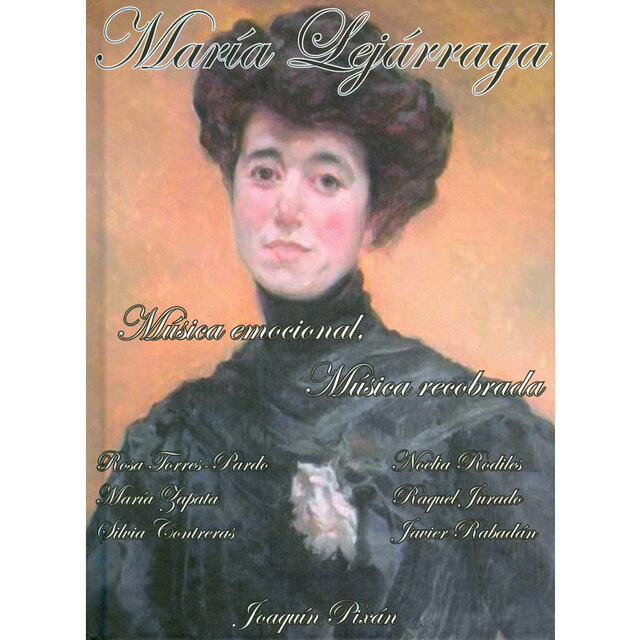 María Lejarraga: Musica Emocional, Musica Recobrada
