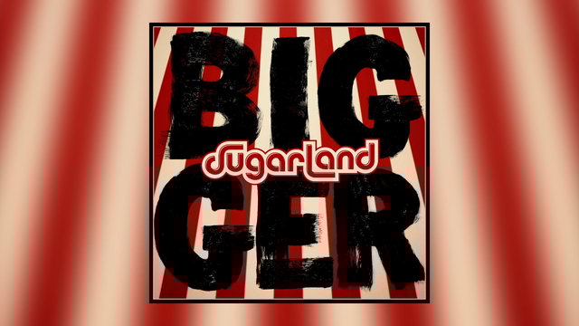 Bigger