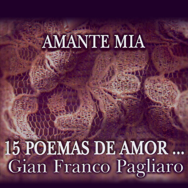 Amante Mía,  15 Poemas de Amor