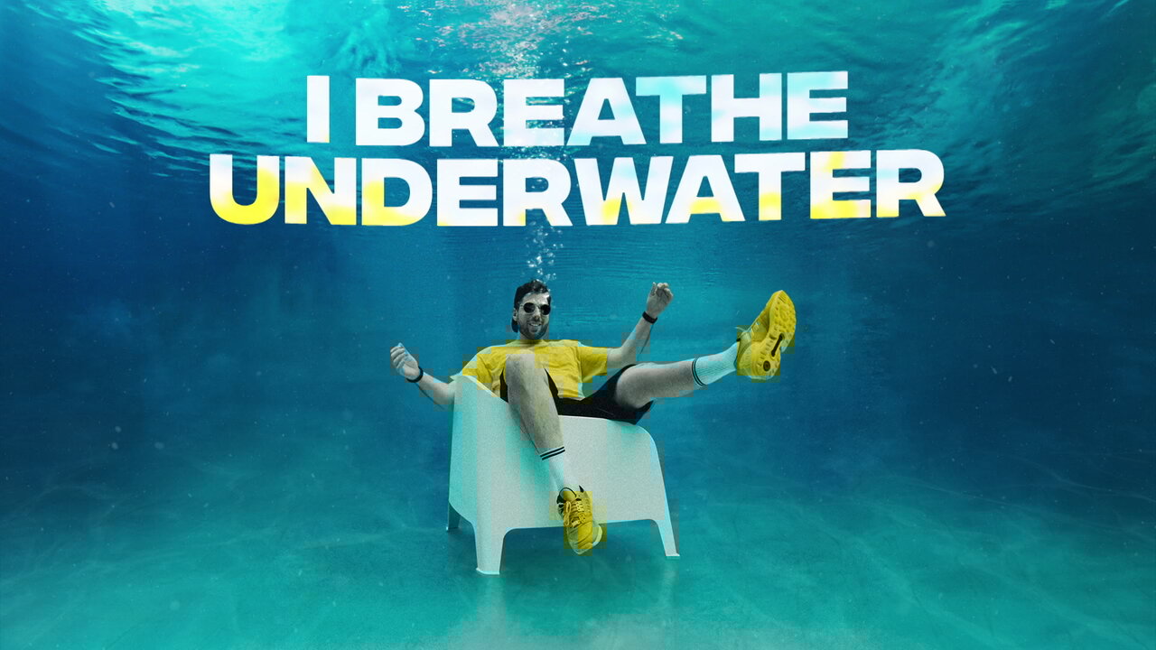 Breathe Underwater