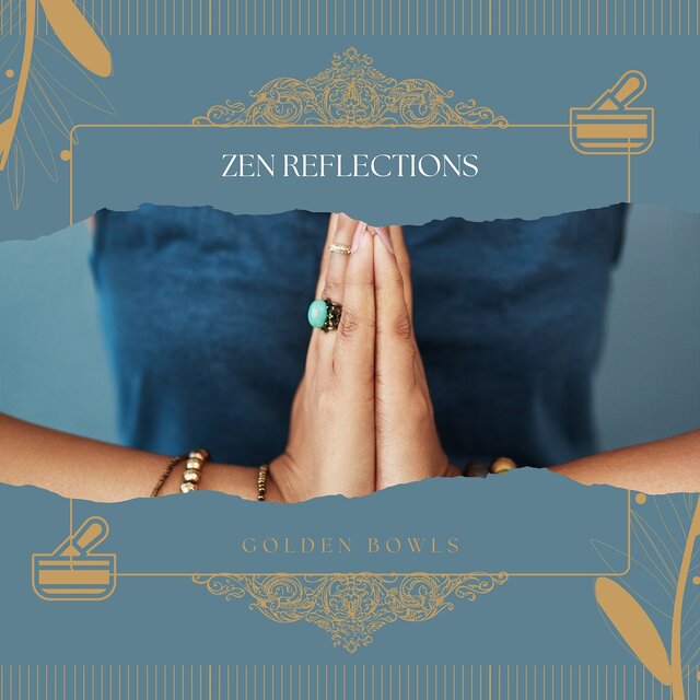 Zen Reflections