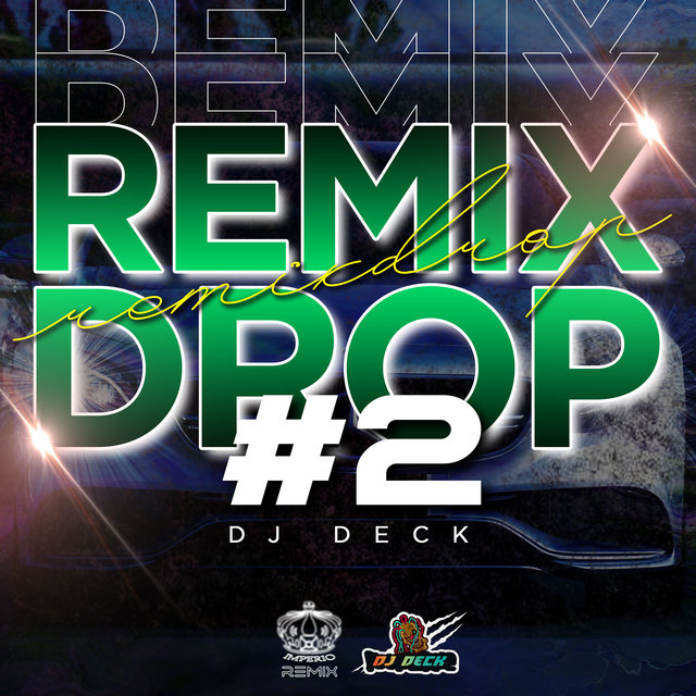 Remixdrop #2