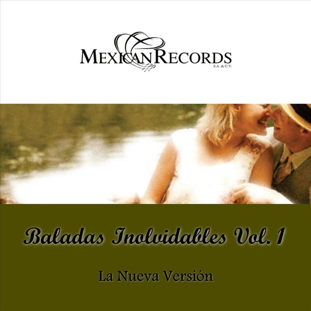 Baladas Inolvidables Vol. 1