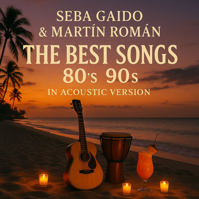 The Best Songs 80's 90's In Acoustic Version