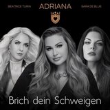 Brich dein Schweigen (Special Edition)