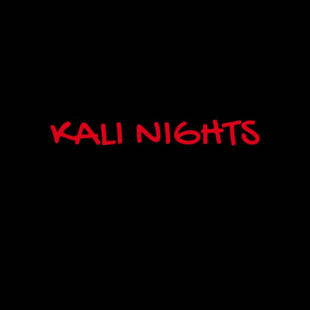Kali Nights