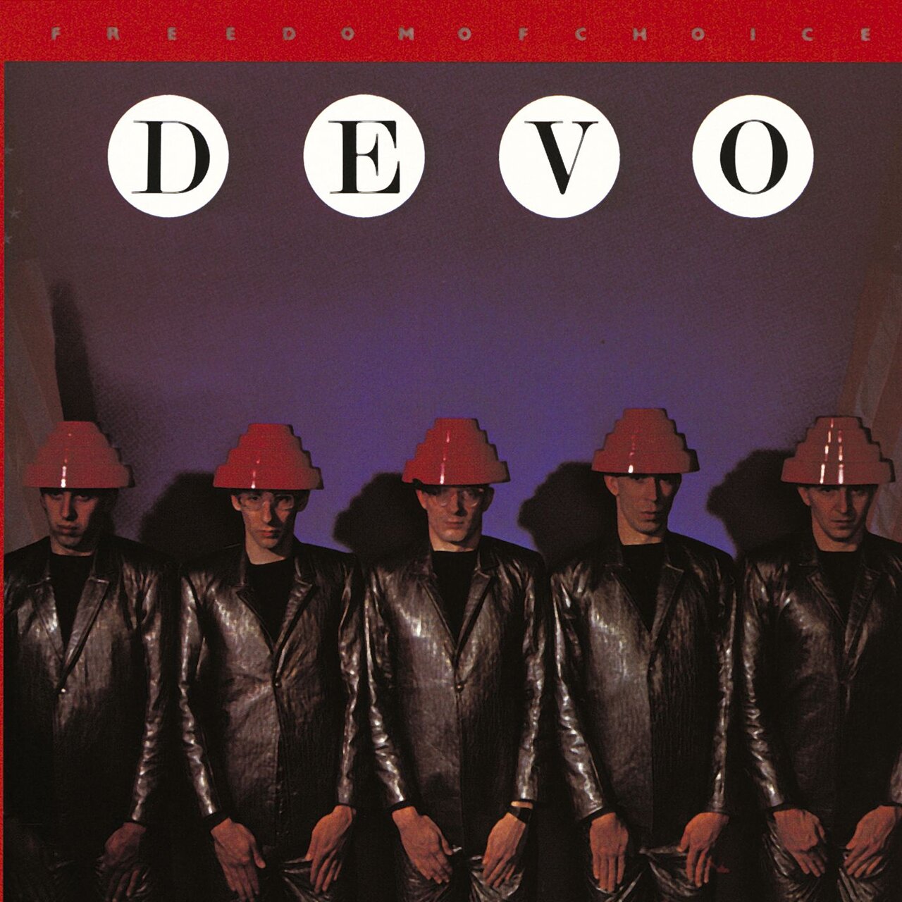 "Freedom of Choice" by DEVO