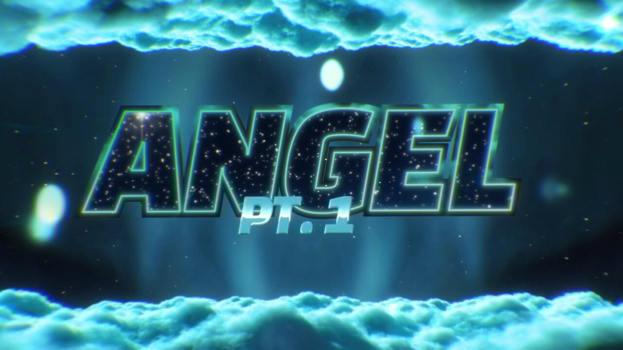 Angel Pt. 1