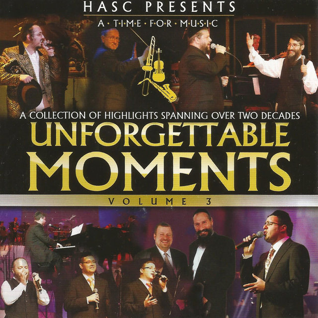 Unforgettable Moments Volume 3