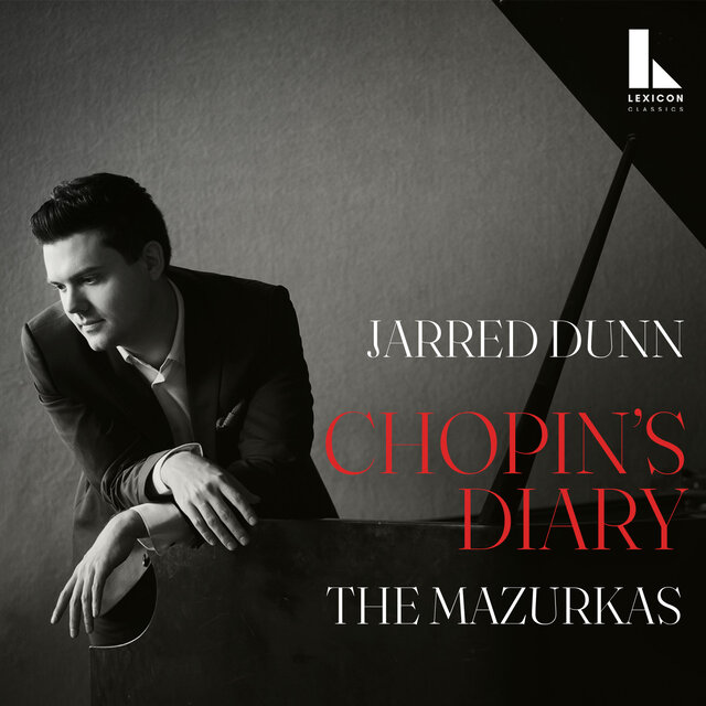 Chopin's Diary: The Mazurkas