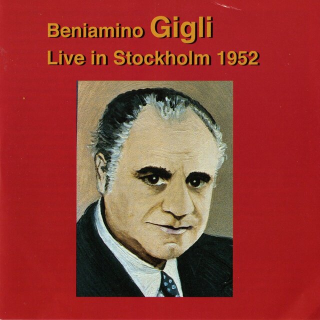 Beniamino Gigli: Live in Stockholm (1952)