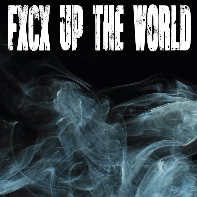 Fxcx Up The World (Originally Performed by Lisa and Future) [Instrumental]