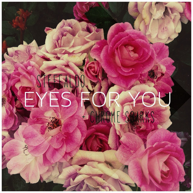 Eyes for You
