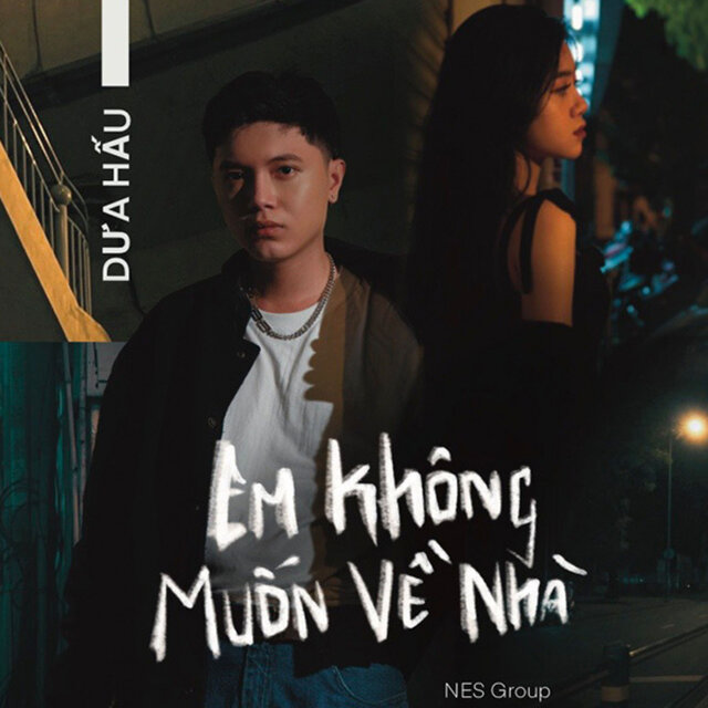 Em Chẳng Muốn về Nhà
