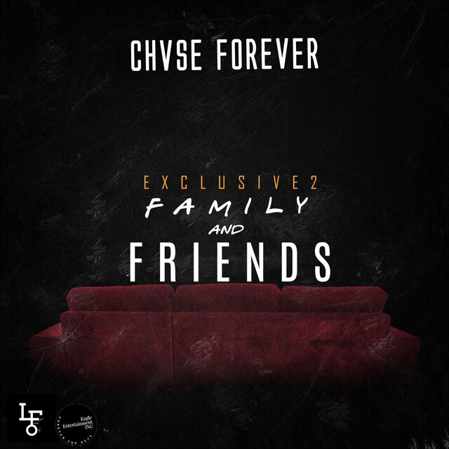 Exclusive 2 Family and Friends