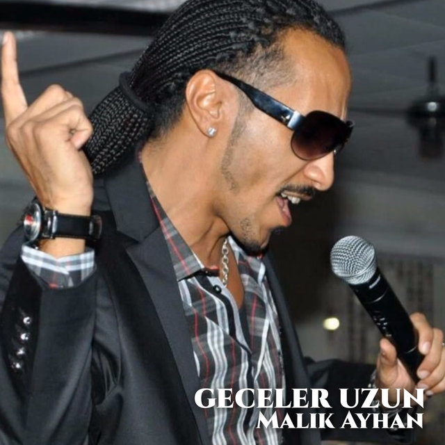 Geceler Uzun