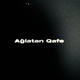 Ağlatan Qafe
