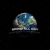 Grind All Day
