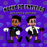 Noche De Entierro