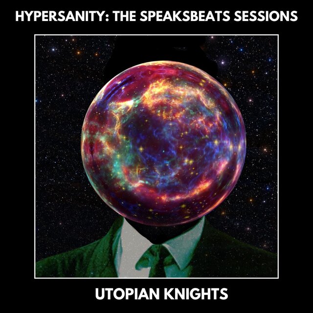 Hypersanity: The SPEAKSBEATS Sessions