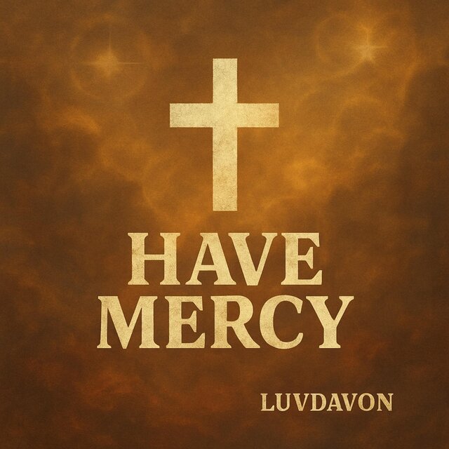 Have Mercy